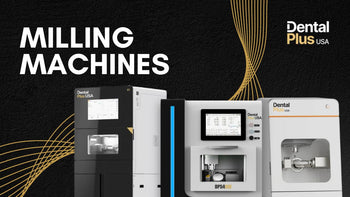 Premium Milling Machines used by Dental Labs